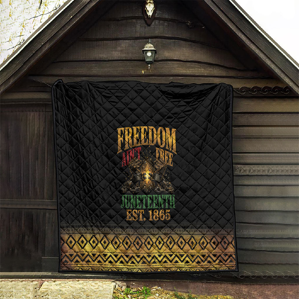 Juneteenth 1865 Quilt Freedom Ain't Free