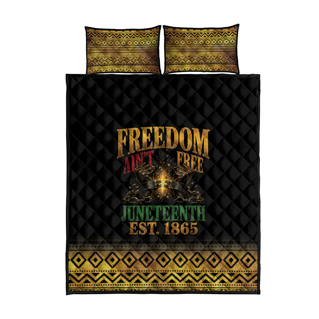 Juneteenth 1865 Quilt Bed Set Freedom Ain't Free