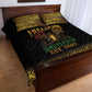 Juneteenth 1865 Quilt Bed Set Freedom Ain't Free