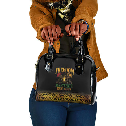 Juneteenth 1865 Shoulder Handbag Freedom Ain't Free