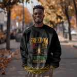 Juneteenth 1865 Sweatshirt Freedom Ain't Free