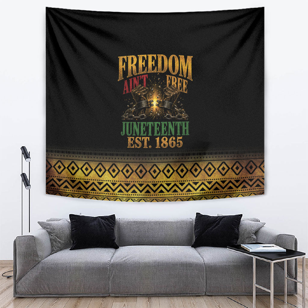 Juneteenth 1865 Tapestry Freedom Ain't Free