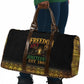 Juneteenth 1865 Travel Bag Freedom Ain't Free