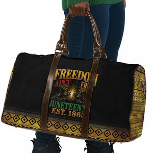 Juneteenth 1865 Travel Bag Freedom Ain't Free