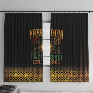 Juneteenth 1865 Window Curtain Freedom Ain't Free