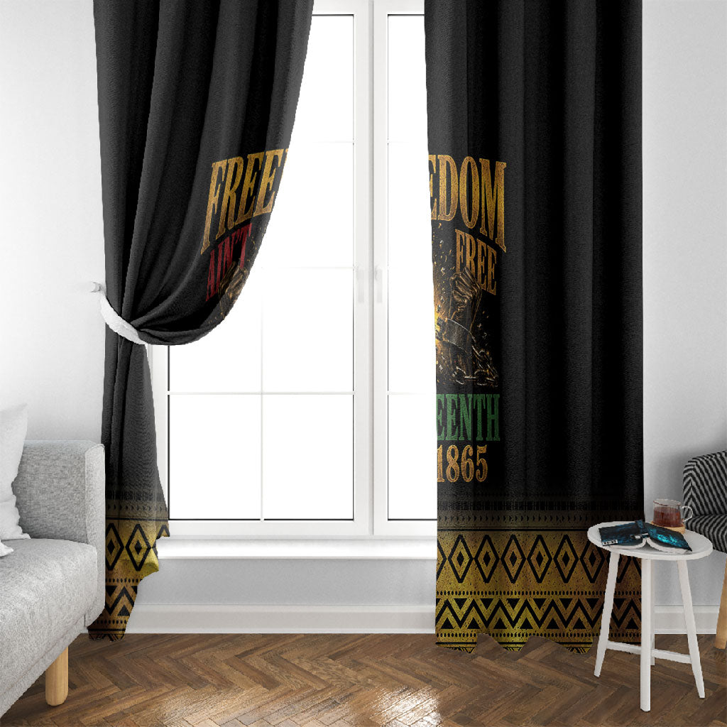 Juneteenth 1865 Window Curtain Freedom Ain't Free