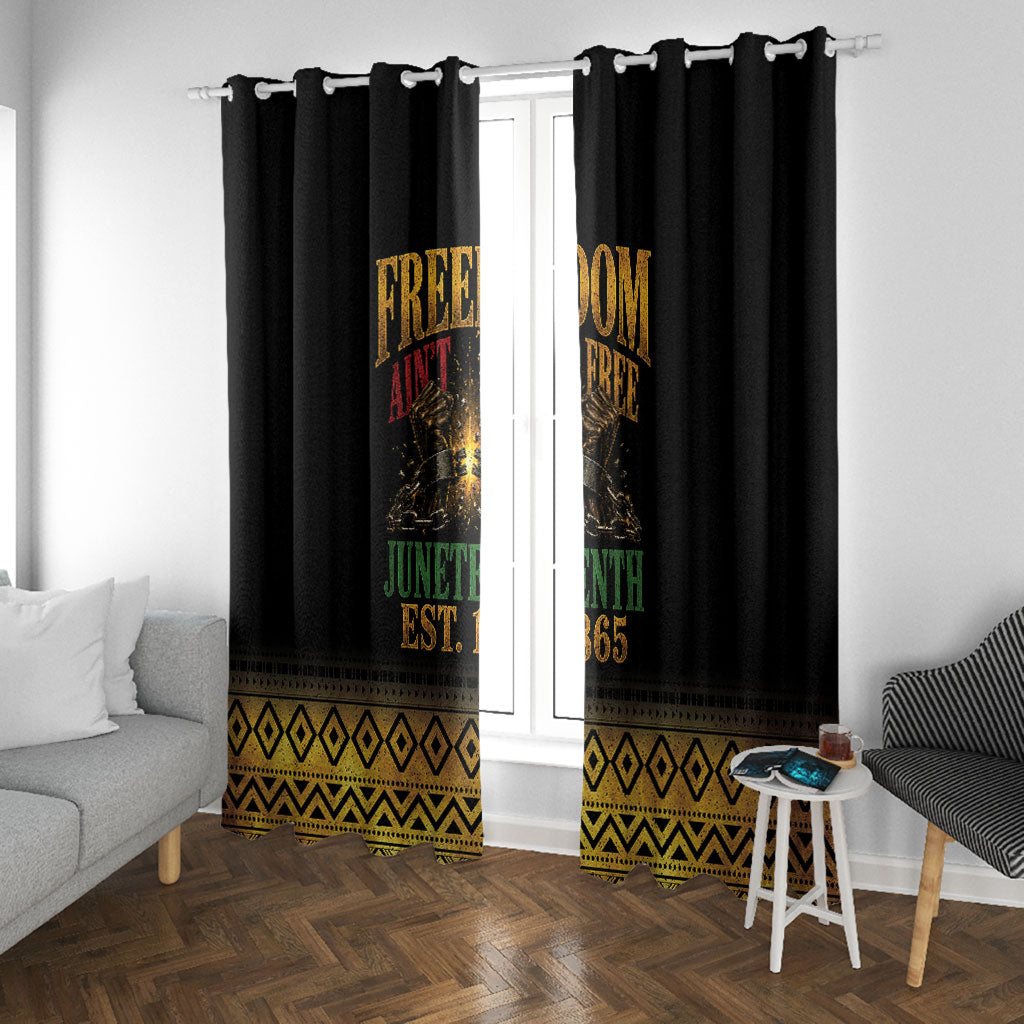 Juneteenth 1865 Window Curtain Freedom Ain't Free