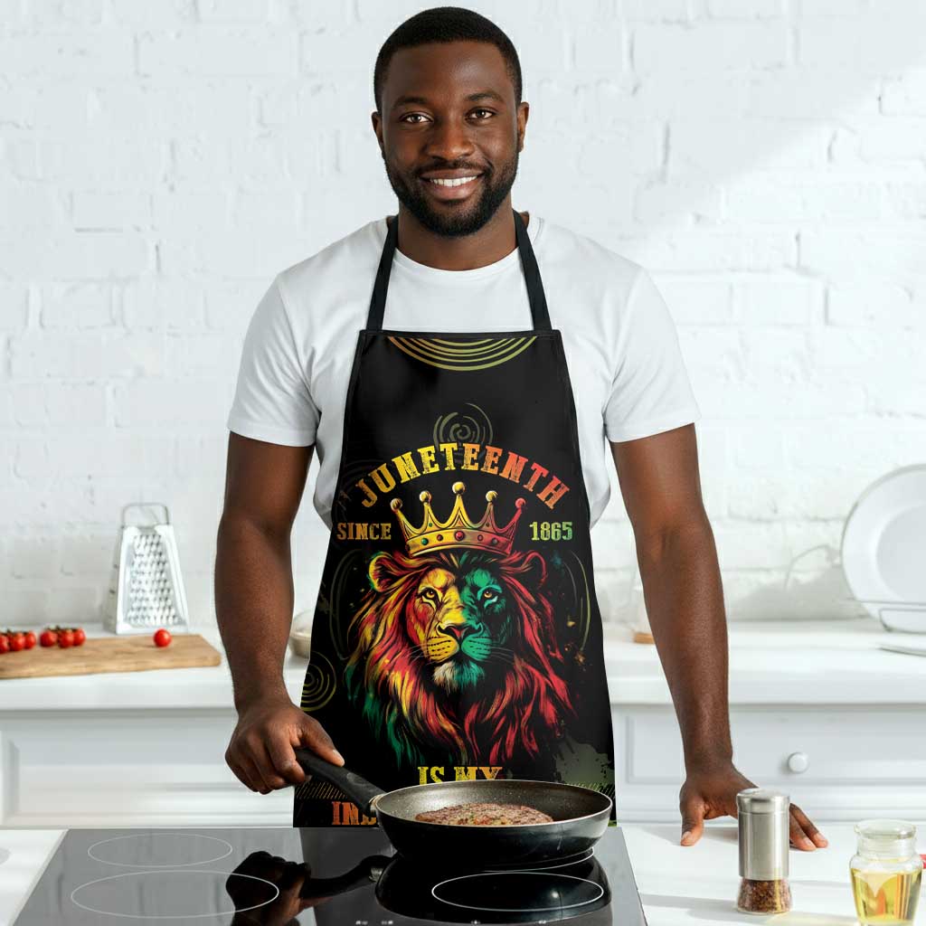 Juneteenth Is My Independence Day Apron