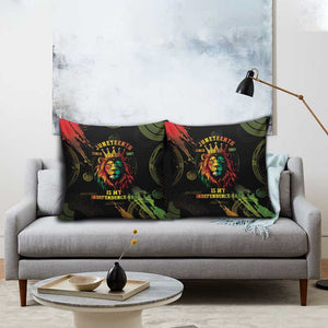 Juneteenth Is My Independence Day Pillow Cover