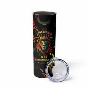 Juneteenth Is My Independence Day Skinny Tumbler