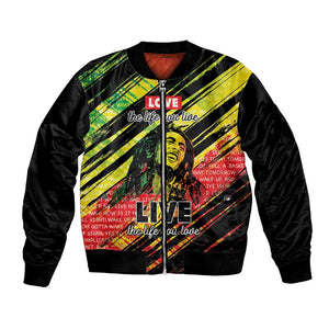 Reggae Legend Bomber Jacket Love The Life You Live Live The Life You Love