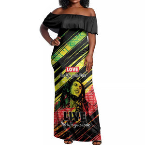 Reggae Legend Off Shoulder Maxi Dress Love The Life You Live Live The Life You Love