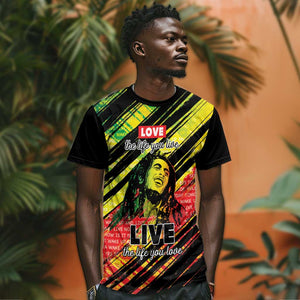 Reggae Legend T shirt Love The Life You Live Live The Life You Love