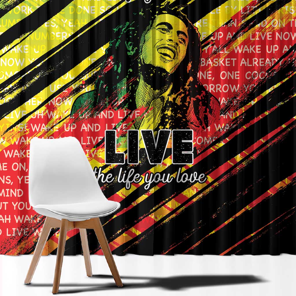 Reggae Legend Window Curtain Love The Life You Live Live The Life You Love