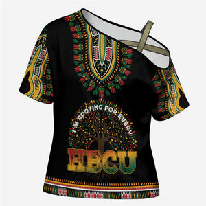 I'm Rooting For Every HBCU Dashiki Style Cross Shoulder Shirt