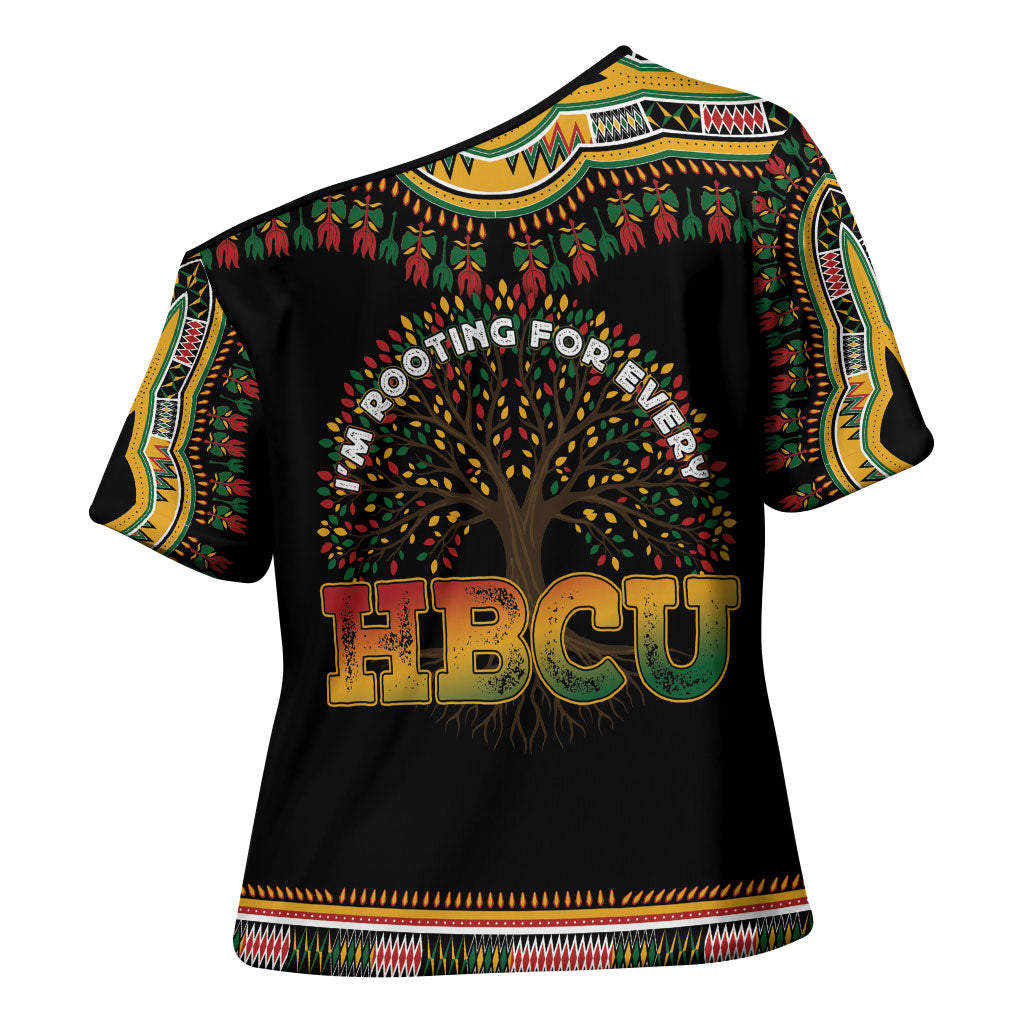 I'm Rooting For Every HBCU Dashiki Style Cross Shoulder Shirt