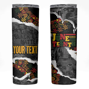 Juneteenth Freedom Day Personalized Grunge Ethnic Motif Skinny Tumbler Black History
