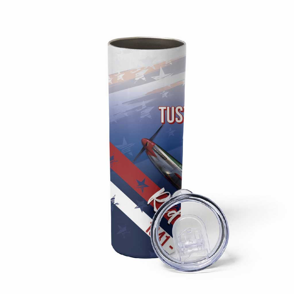 Tuskegee Airmen Red Tails Skinny Tumbler Straighten Up and Fly Right - Blue White - African Pride
