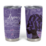 Lupus Awareness Afro Girl - Proud Survivor Tumbler Cup Ankara Pattern