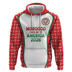 Custom Morocco Football Dream 2026 Hoodie Take Me To America