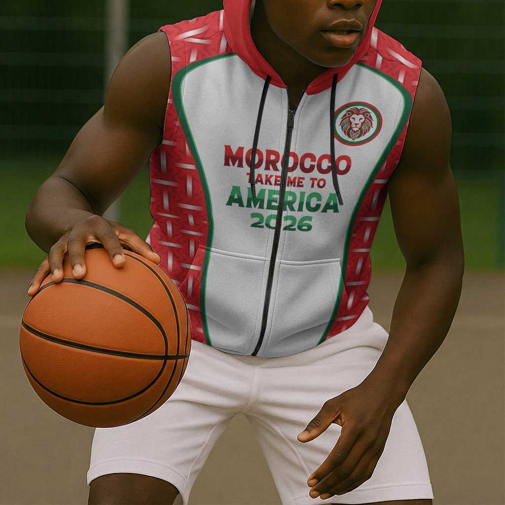 Custom Morocco Football Dream 2026 Sleeveless Zip Hoodie Take Me To America