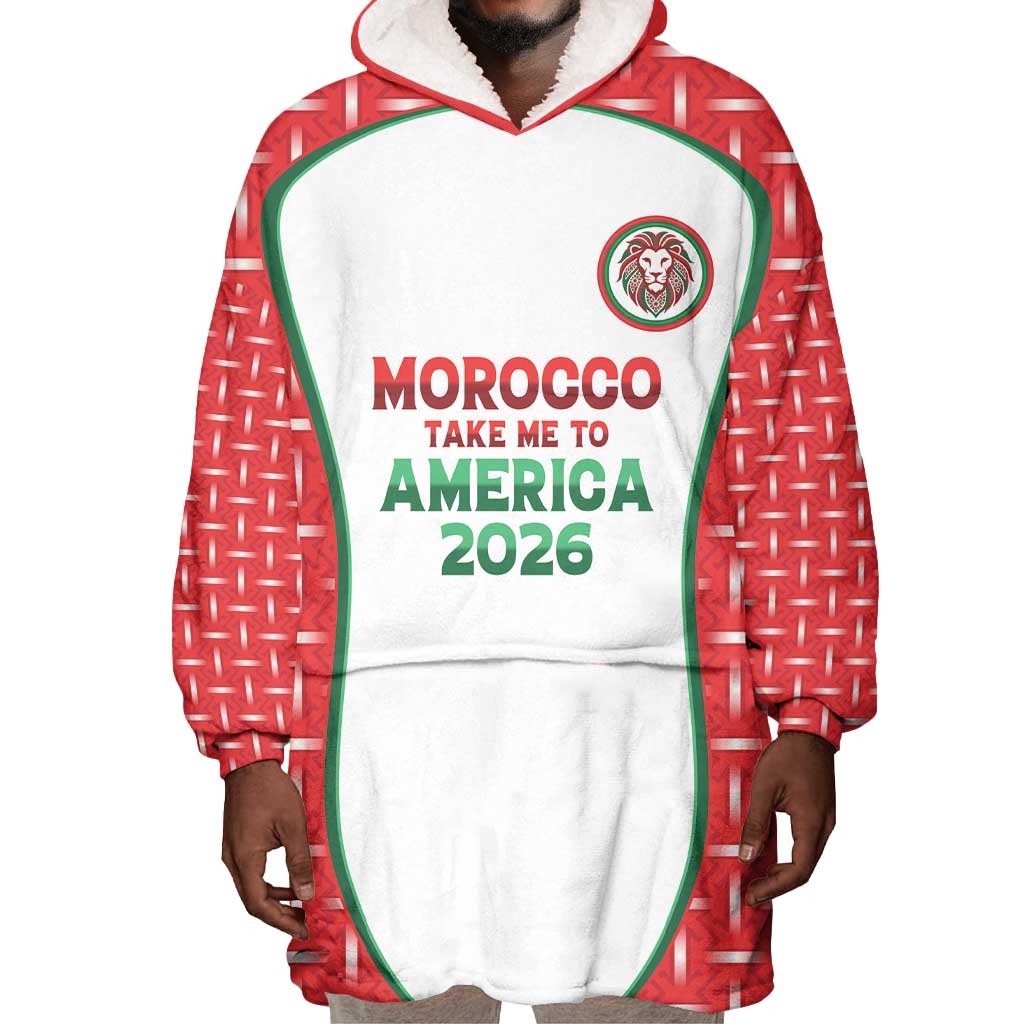 Custom Morocco Football Dream 2026 Wearable Blanket Hoodie Take Me To America