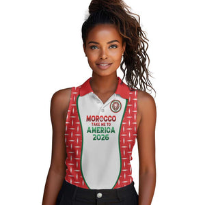 Custom Morocco Football Dream 2026 Women Sleeveless Polo Shirt Take Me To America