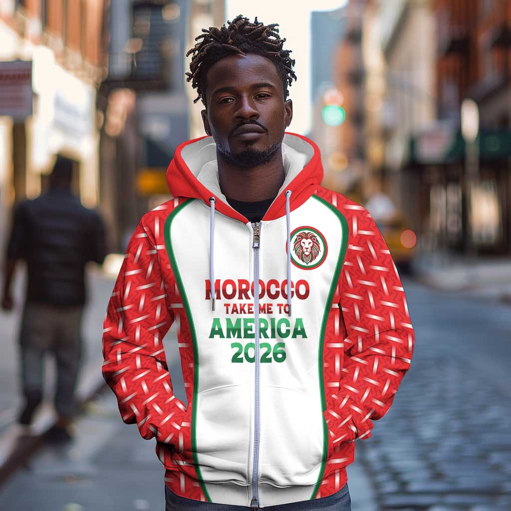 Custom Morocco Football Dream 2026 Zip Hoodie Take Me To America