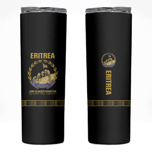 Eritrea Martyrs Day June 20 Skinny Tumbler Never Forgotten Proud Eritrean Heritage Black Version