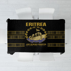 Eritrea Martyrs Day June 20 Tablecloth Never Forgotten Proud Eritrean Heritage Black Version