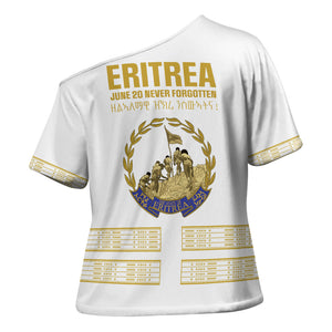 Eritrea Martyrs Day June 20 Cross Shoulder Shirt Never Forgotten Proud Eritrean Heritage White Version