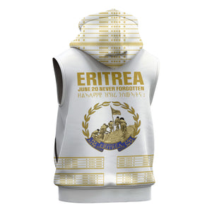 Eritrea Martyrs Day June 20 Sleeveless Zip Hoodie Never Forgotten Proud Eritrean Heritage White Version