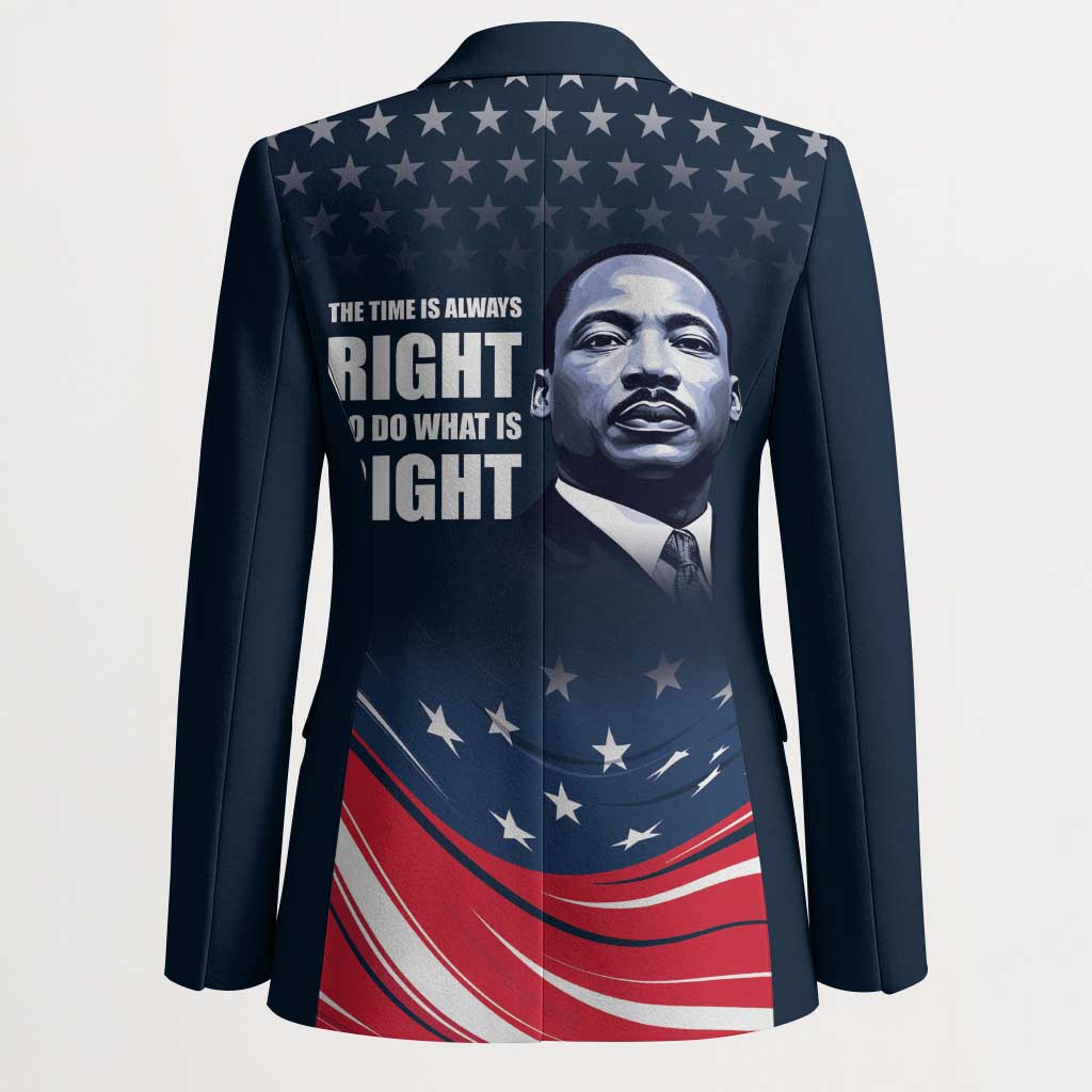 Honor MLK African-American Civil Rights Leaders Blazer The Time Is Always Right To Do What Is Right