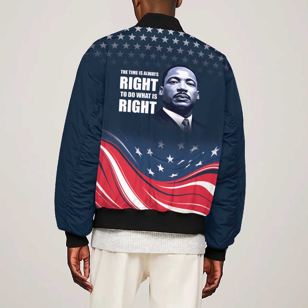 Honor MLK African-American Civil Rights Leaders Bomber Jacket The Time Is Always Right To Do What Is Right