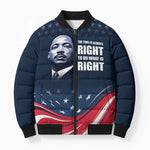 Honor MLK African-American Civil Rights Leaders Bomber Puffer Jacket The Time Is Always Right To Do What Is Right