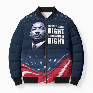 Honor MLK African-American Civil Rights Leaders Bomber Puffer Jacket The Time Is Always Right To Do What Is Right
