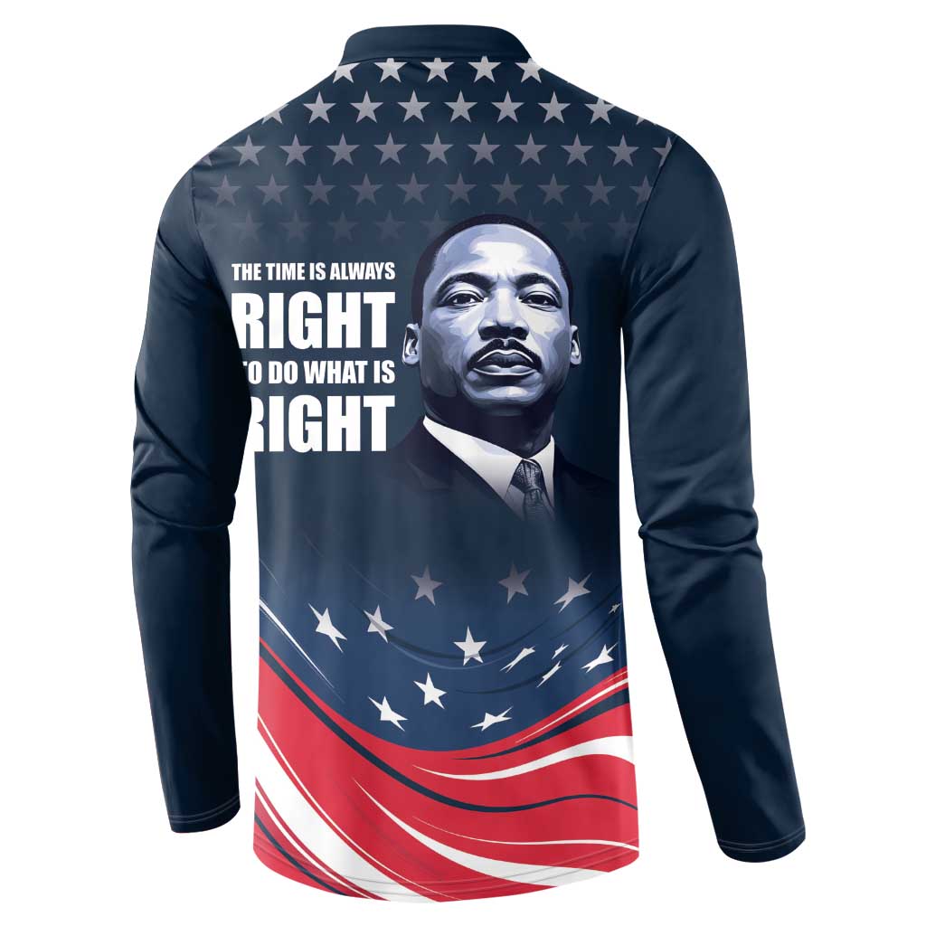 Honor MLK African-American Civil Rights Leaders Button Sweatshirt The Time Is Always Right To Do What Is Right