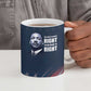 Honor MLK African-American Civil Rights Leaders Ceramic Mug The Time Is Always Right To Do What Is Right