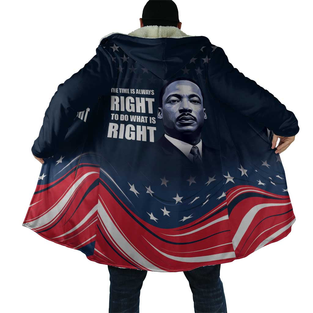 Honor MLK African-American Civil Rights Leaders Cloak The Time Is Always Right To Do What Is Right