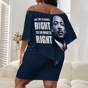 Honor MLK African-American Civil Rights Leaders Off Shoulder Short Dress The Time Is Always Right To Do What Is Right