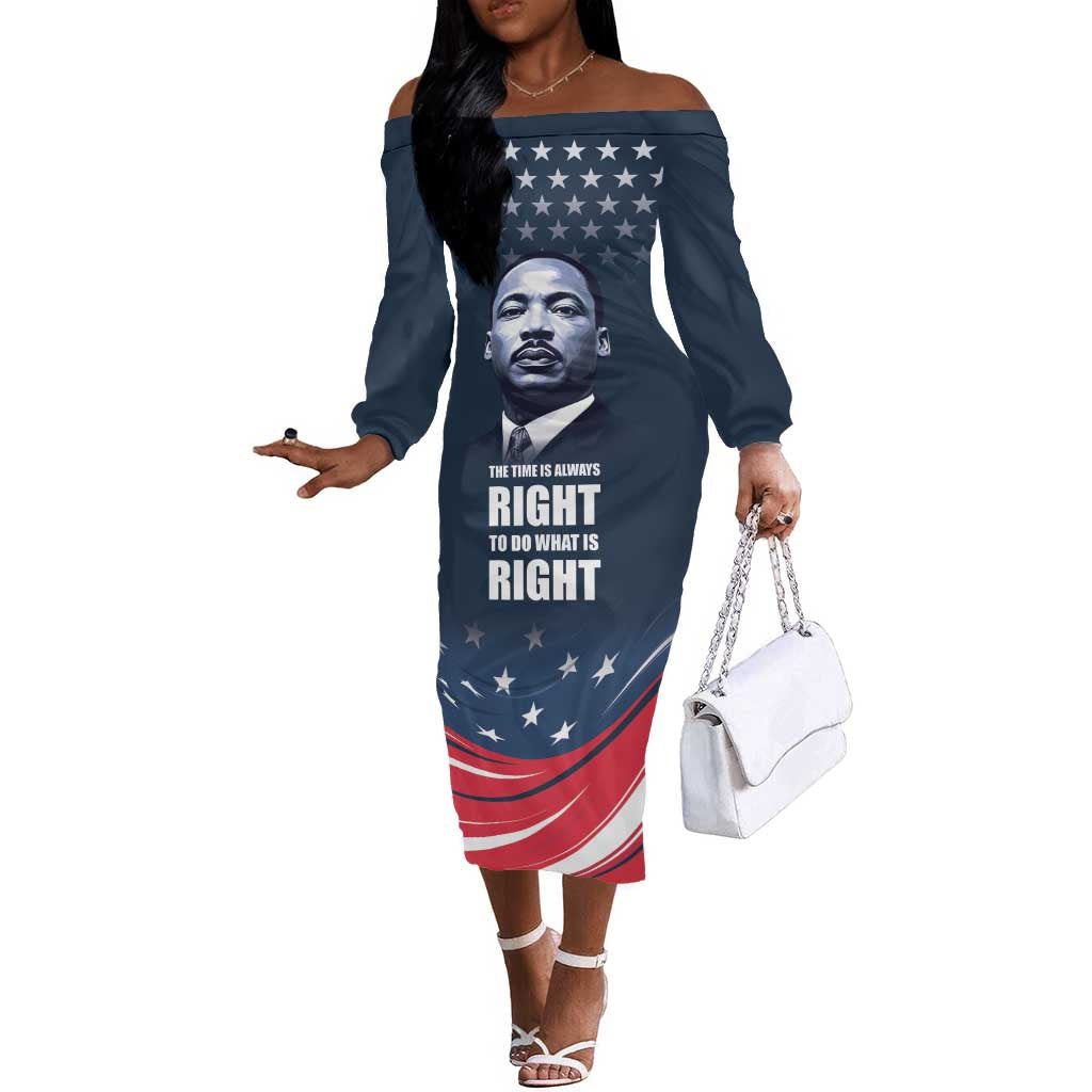 Honor MLK African-American Civil Rights Leaders Off The Shoulder Long Sleeve Dress The Time Is Always Right To Do What Is Right