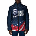 Honor MLK African-American Civil Rights Leaders Padded Jacket The Time Is Always Right To Do What Is Right