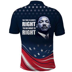 Honor MLK African-American Civil Rights Leaders Polo Shirt The Time Is Always Right To Do What Is Right