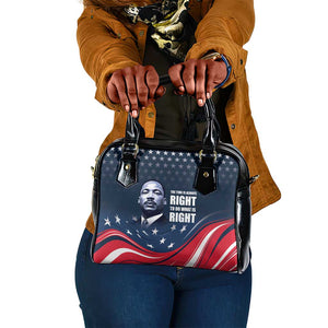 Honor MLK African-American Civil Rights Leaders Shoulder Handbag The Time Is Always Right To Do What Is Right