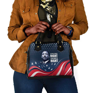 Honor MLK African-American Civil Rights Leaders Shoulder Handbag The Time Is Always Right To Do What Is Right