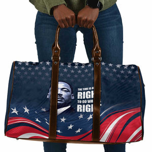 Honor MLK African-American Civil Rights Leaders Travel Bag The Time Is Always Right To Do What Is Right