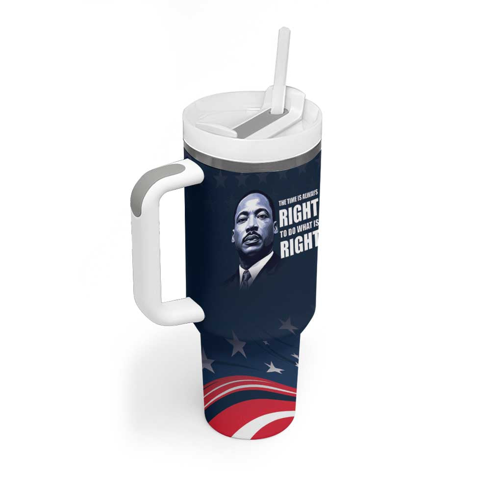 Honor MLK African-American Civil Rights Leaders Tumbler With Handle The Time Is Always Right To Do What Is Right