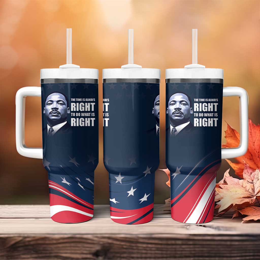 Honor MLK African-American Civil Rights Leaders Tumbler With Handle The Time Is Always Right To Do What Is Right