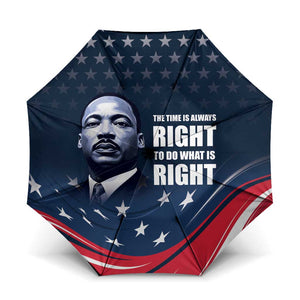 Honor MLK African-American Civil Rights Leaders Umbrella The Time Is Always Right To Do What Is Right