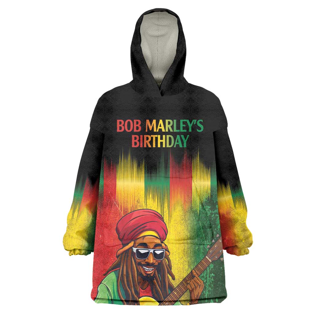 Honoring Reggae Legend Bob Birthday Wearable Blanket Hoodie